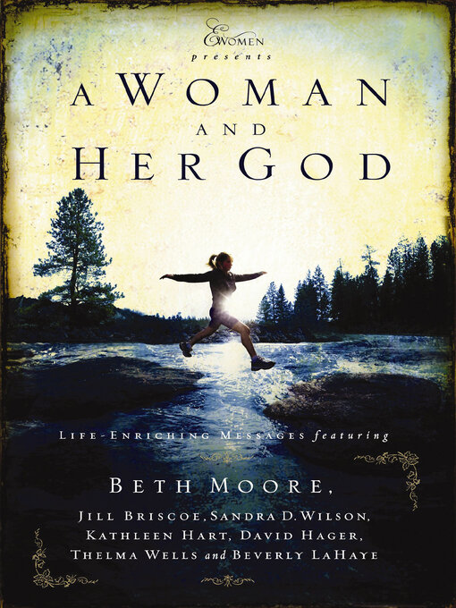 Title details for A Woman and Her God by Beth Moore - Available
